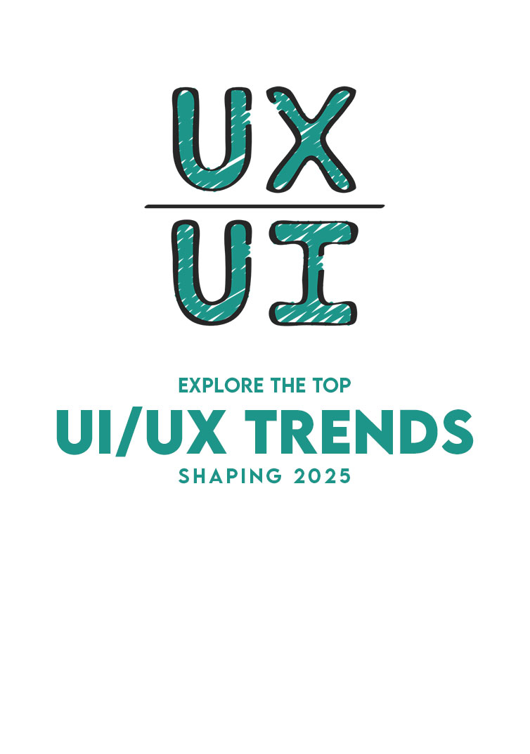 UI/UX trends 2025 promotional banner encouraging smart and future-ready design